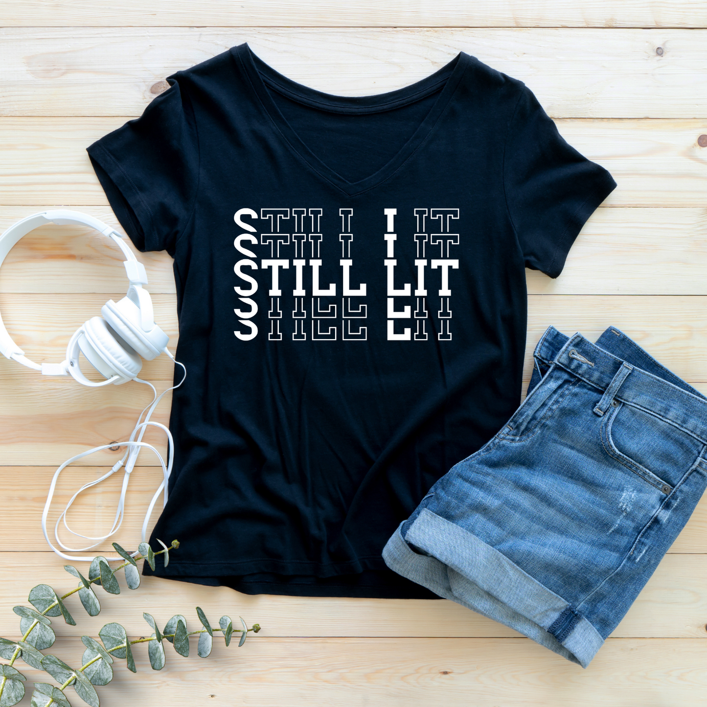 Women's "Still Lit" T-Shirt